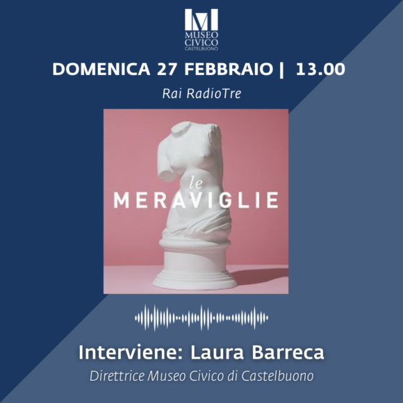 Le Meraviglie: il podcast di Rai RadioTre  Castello dei Ventimiglia a Castelbuono